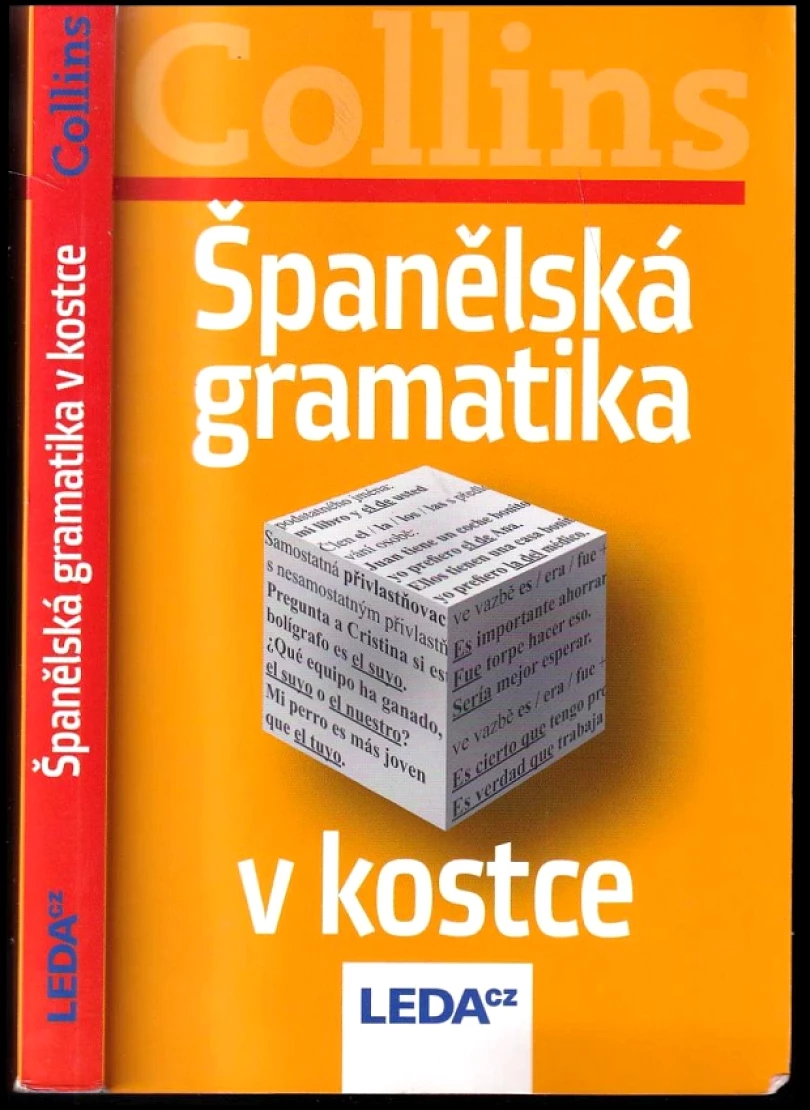 Španělská gramatika v kostce (Ben Collins, 2010)