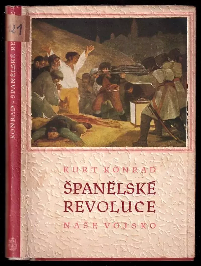 Španělské revoluce (Kurt Konrad, 1949)