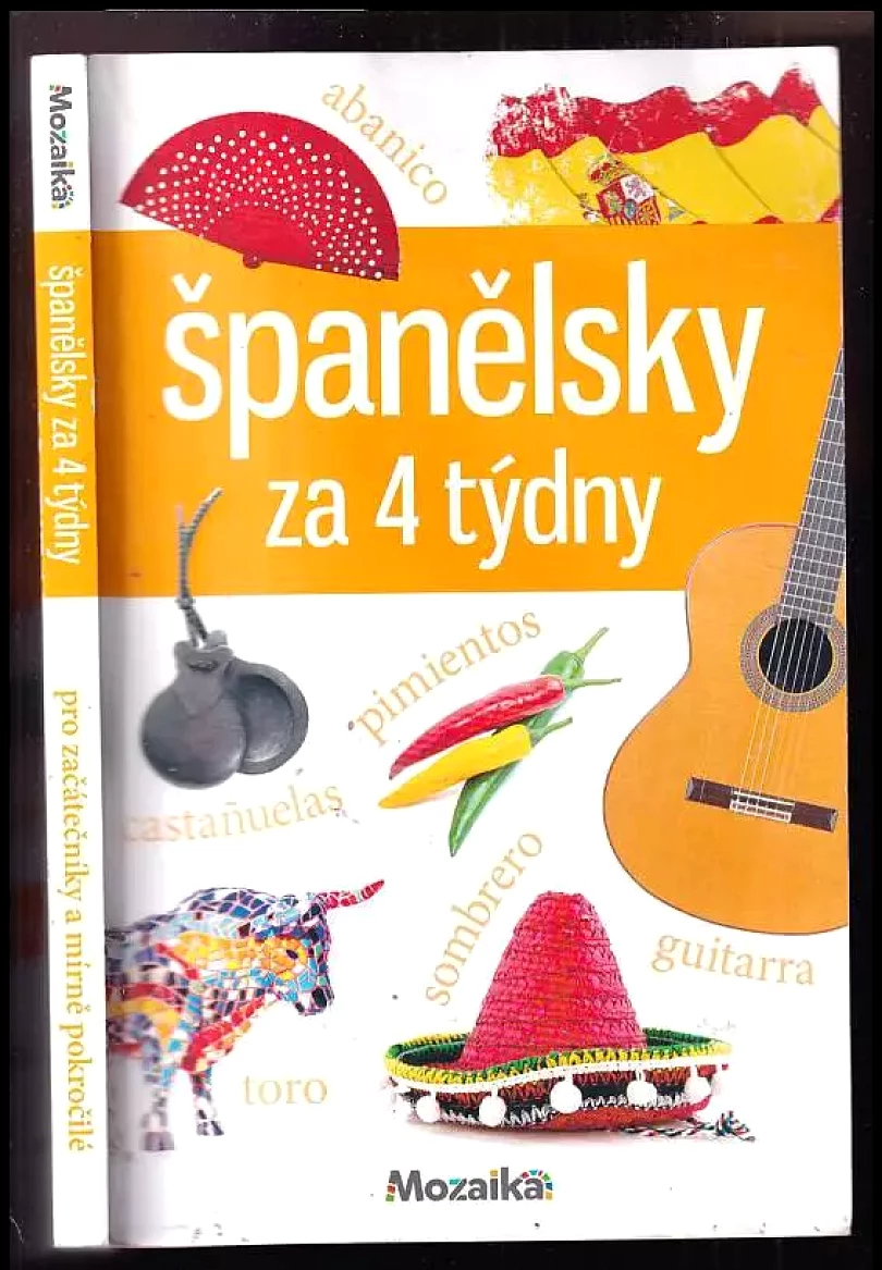 Španělsky za 4 týdny (Ludmila Hniličková, 2017)