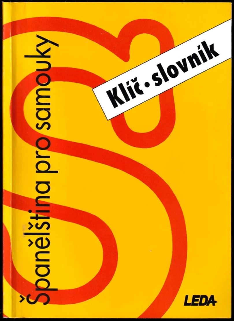 Levně Španělština pro samouky - klíč, slovník (Libuše Prokopová, 1999)