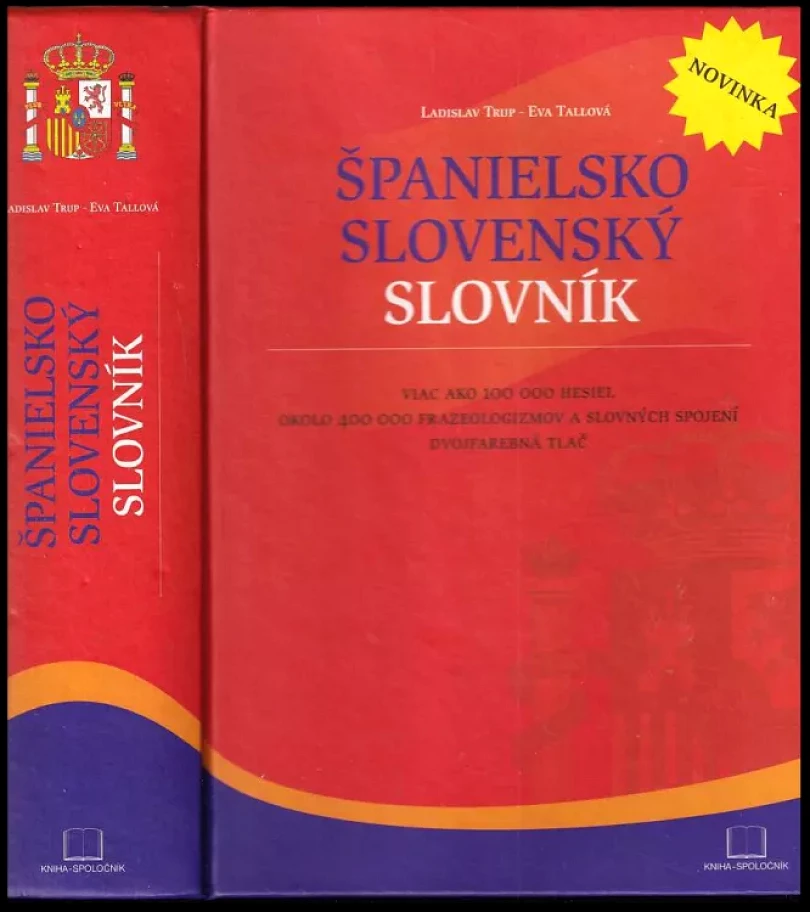Levně Španielsko-slovenský slovník (Ladislav Trup, 2007)