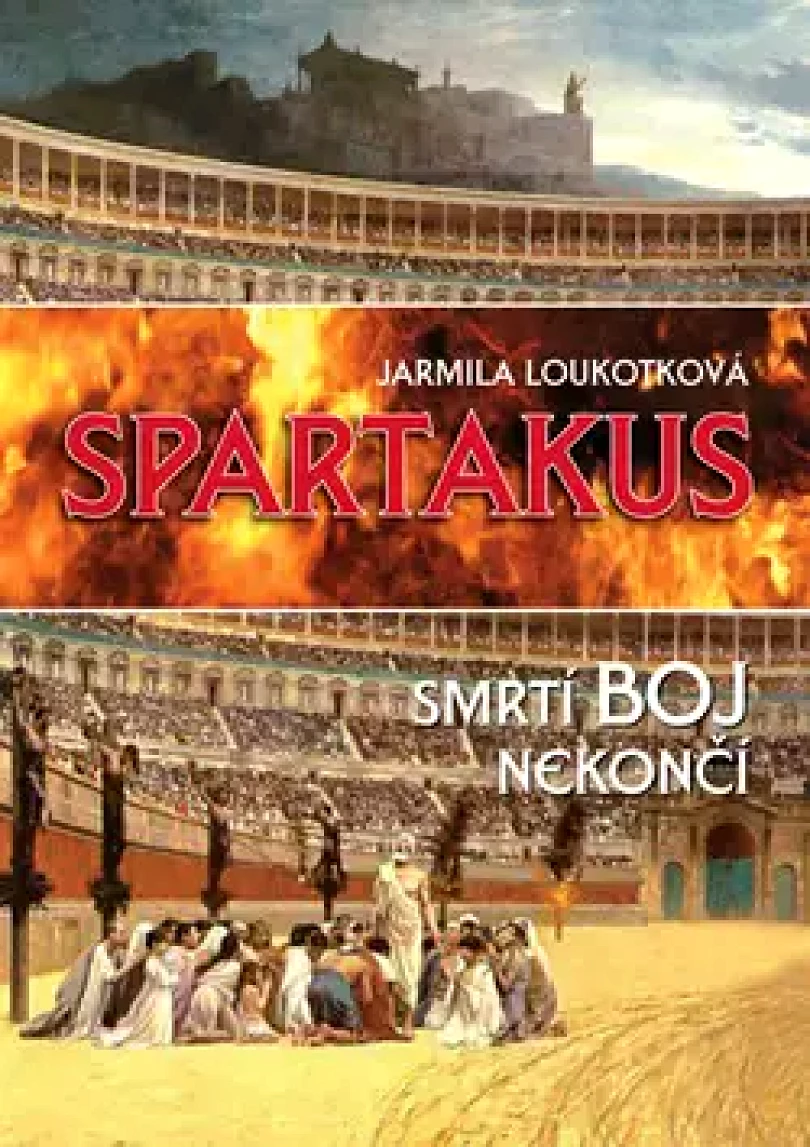 Levně Spartakus (Jarmila Loukotková, 2009)
