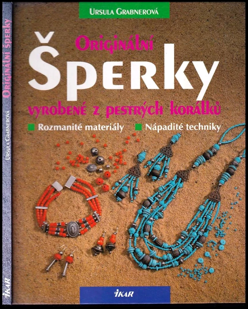 Levně Šperky vyrobené z pestrých korálků (Ursula Grabner, 1997)