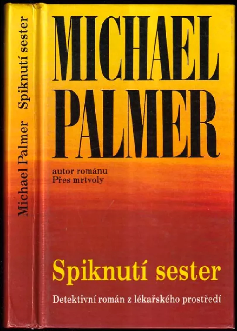 Spiknutí sester (Michael Palmer, 1993)