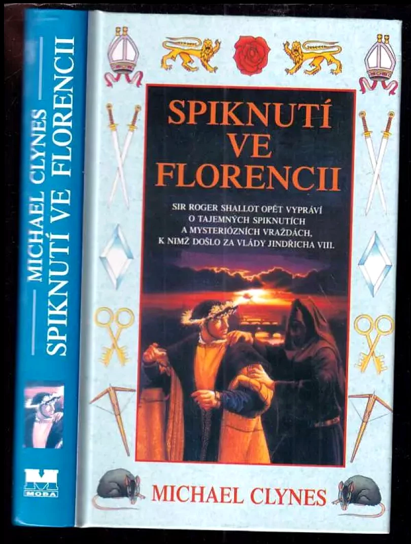 Spiknutí ve Florencii (Michael Clynes, 1999)