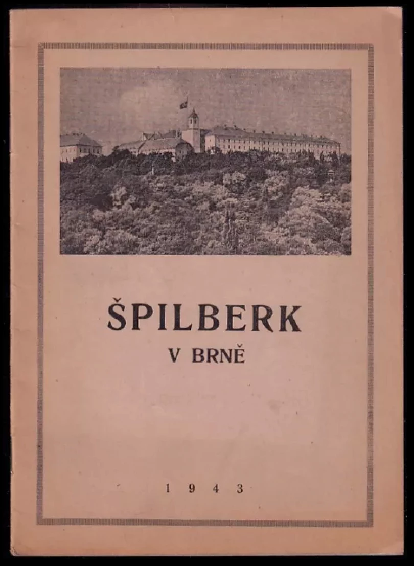 Špilberk v Brně (, 1943)