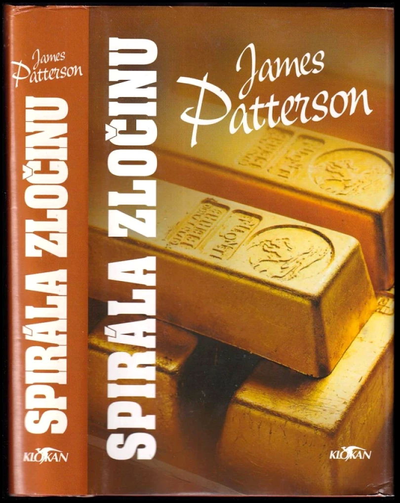 Levně Spirála zločinu (James Patterson, 2003)