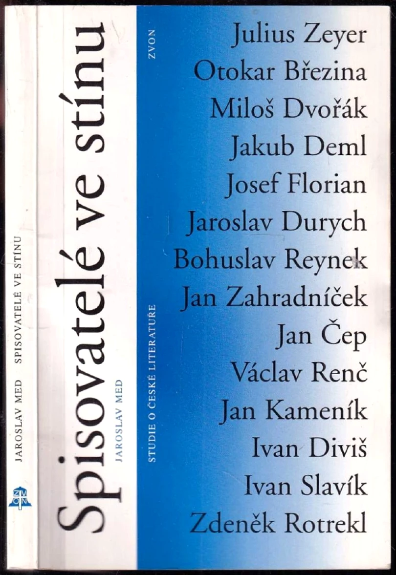 Levně Spisovatelé ve stínu (Jaroslav Med, 1995)