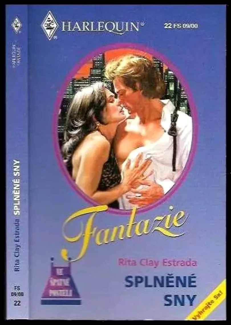 Levně Splněné sny (Rita Clay Estrada, 2000)