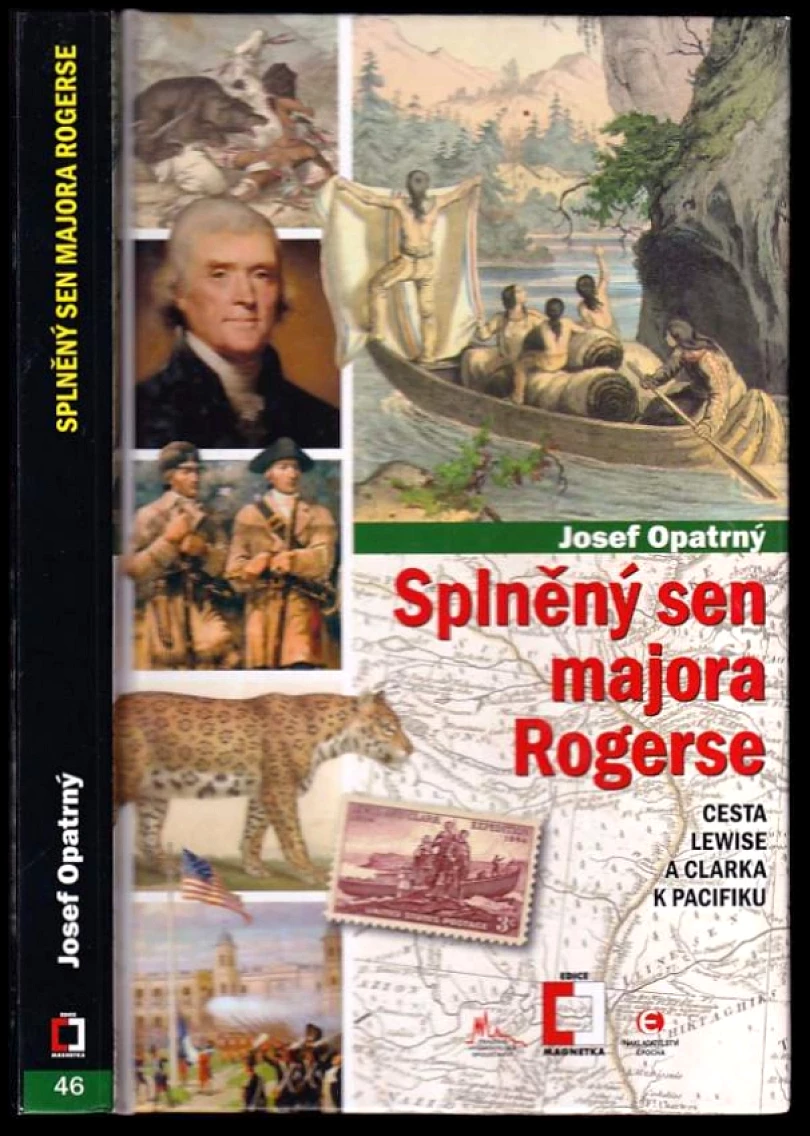 Levně Splněný sen majora Rogerse (Josef Opatrný, 2017)