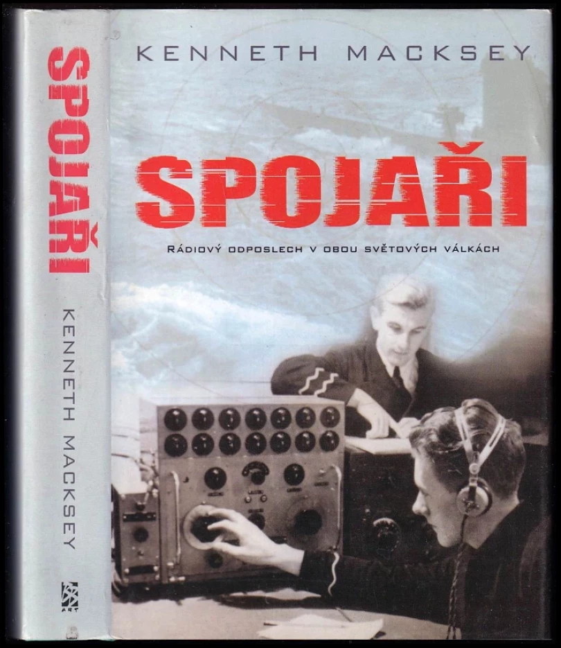 Levně Spojaři (Kenneth Macksey, 2004)