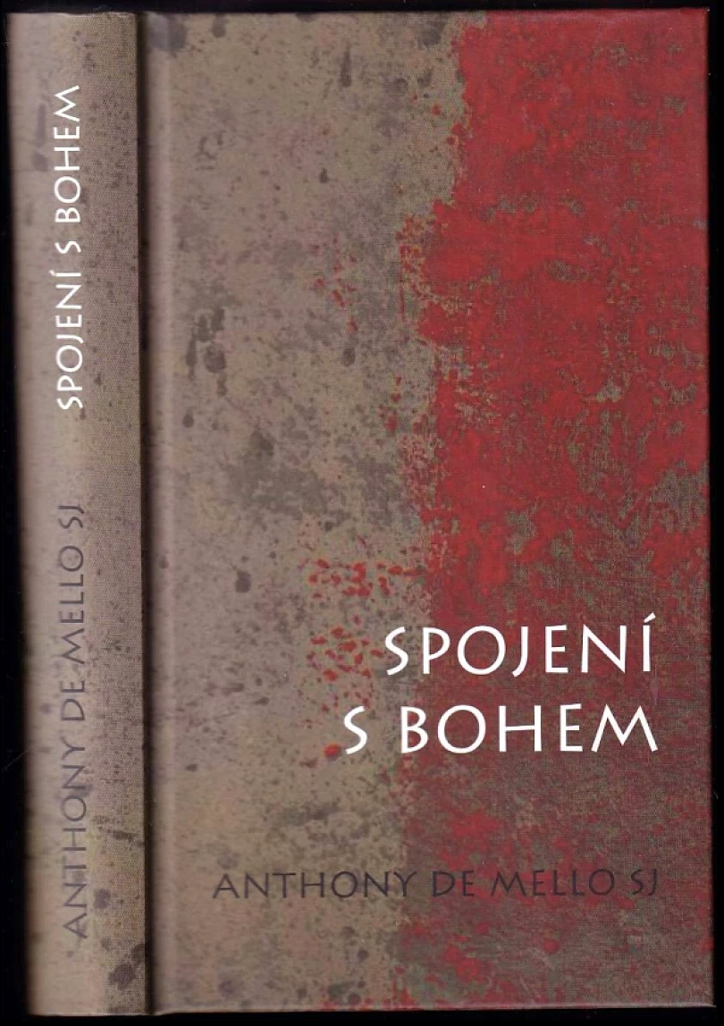 Levně Spojení s Bohem (Anthony Mello,, 2023)