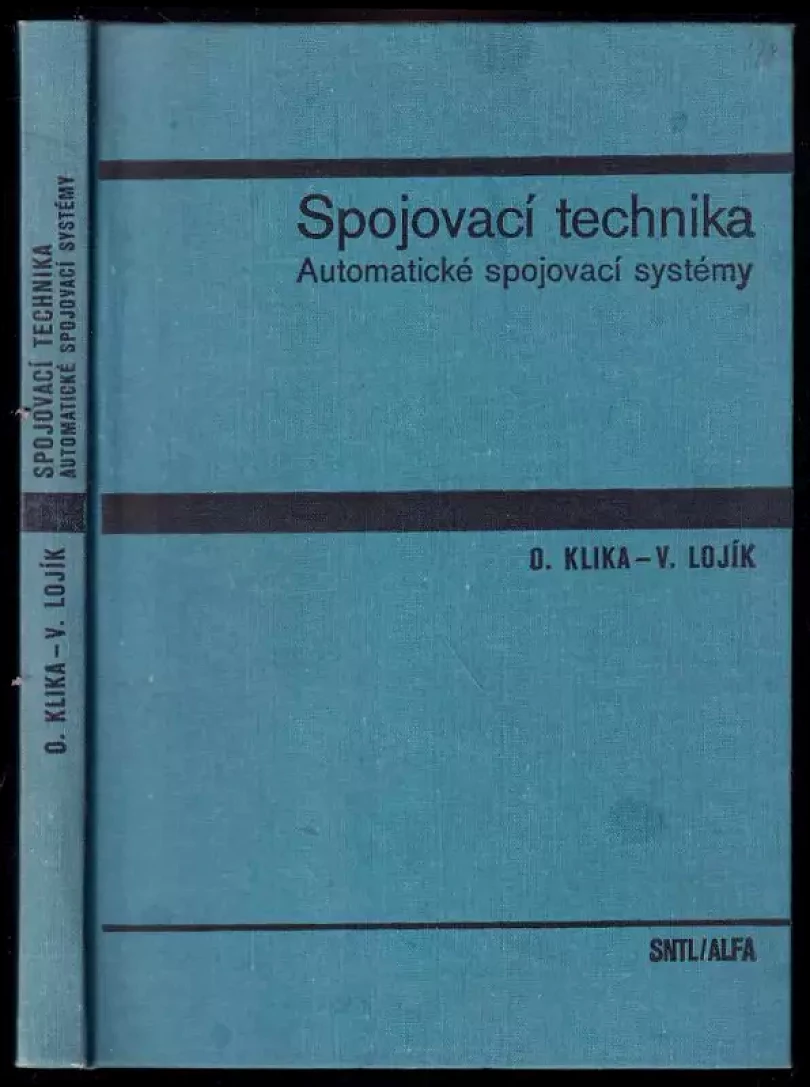Levně Spojovací technika (Otakar Klika, 1978)