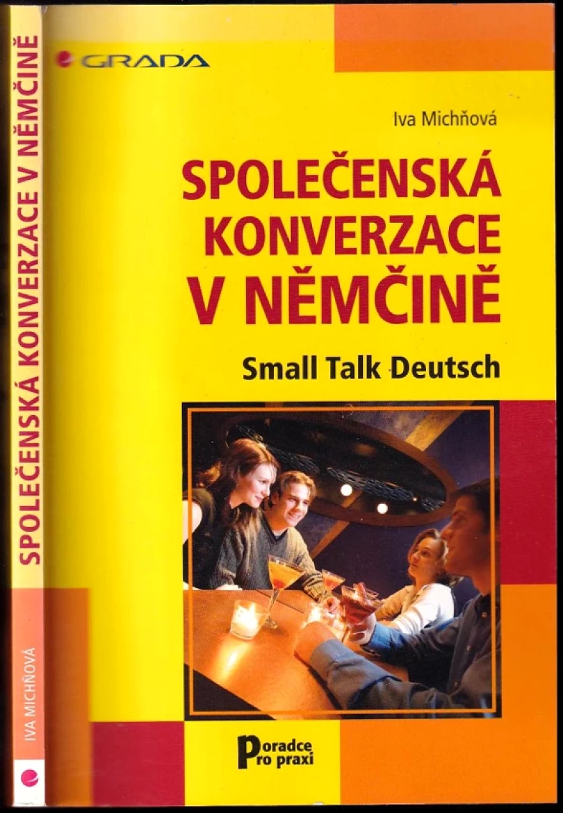 Levně Společenská konverzace v němčině (Iva Michňová, 2007)