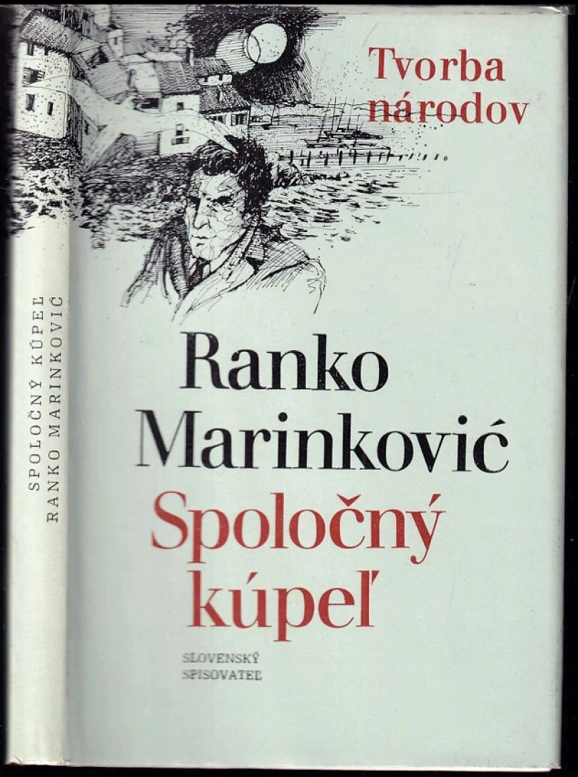 Levně Spoločný kúpeľ (Ranko Marinkovič, 1984)