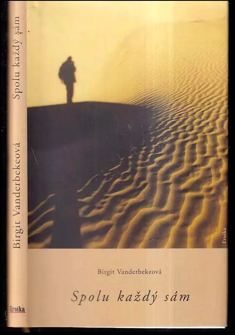 Levně Spolu každý sám (Birgit Vanderbeke, 2003)