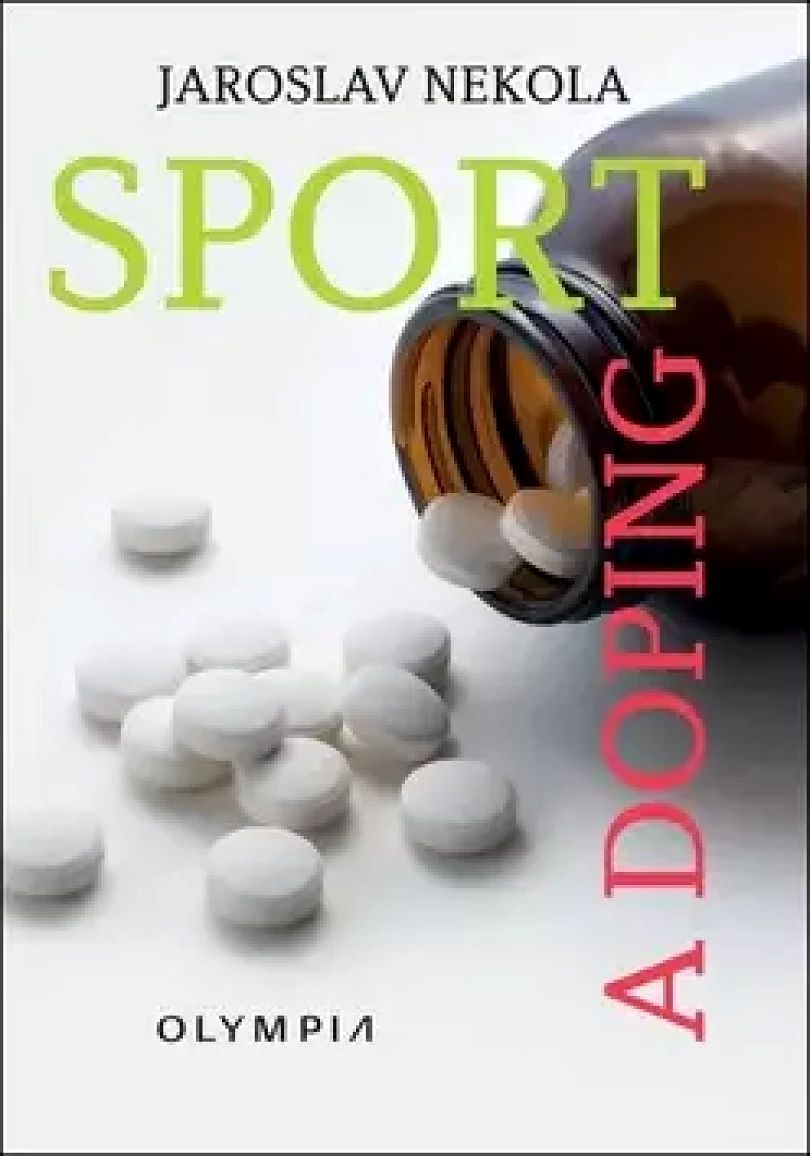 Sport a doping (Jaroslav Nekola, 2018)