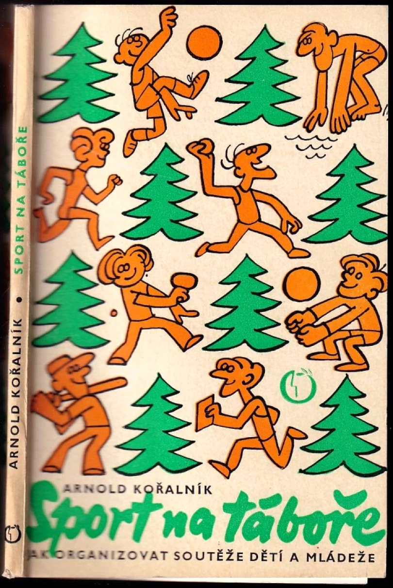 Sport v táboře (Arnold Kořalník, 1977)