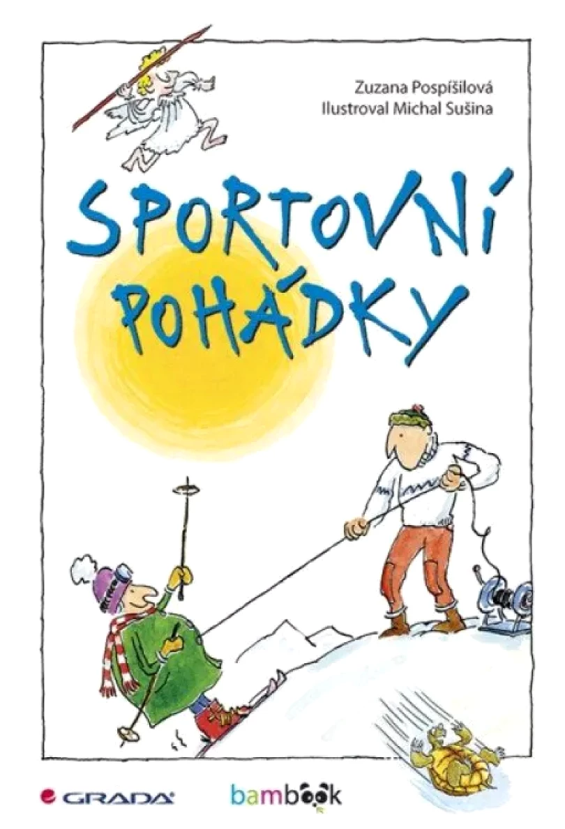 Sportovní pohádky (Zuzana Pospíšilová, 2015)