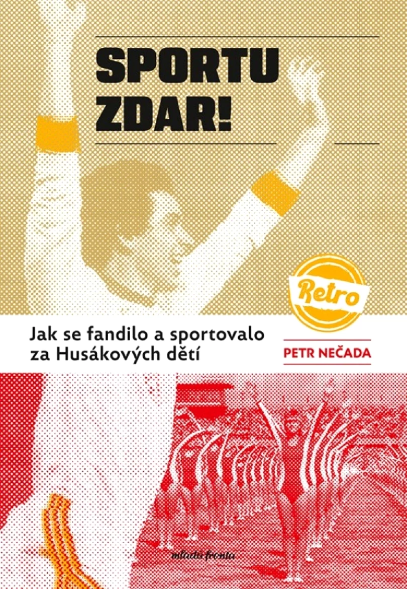 Sportu zdar! (Petr Nečada, 2025)