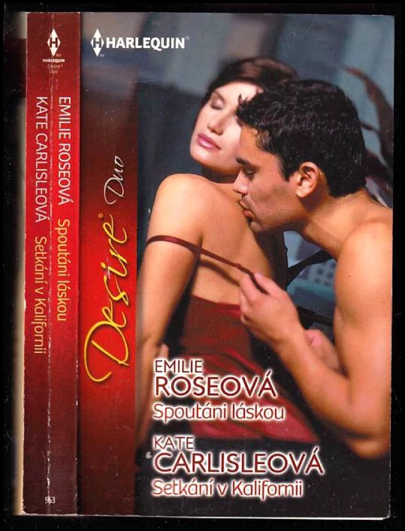 Levně Spoutáni láskou, Setkání v Kalifornii (Emilie Rose, 2013)