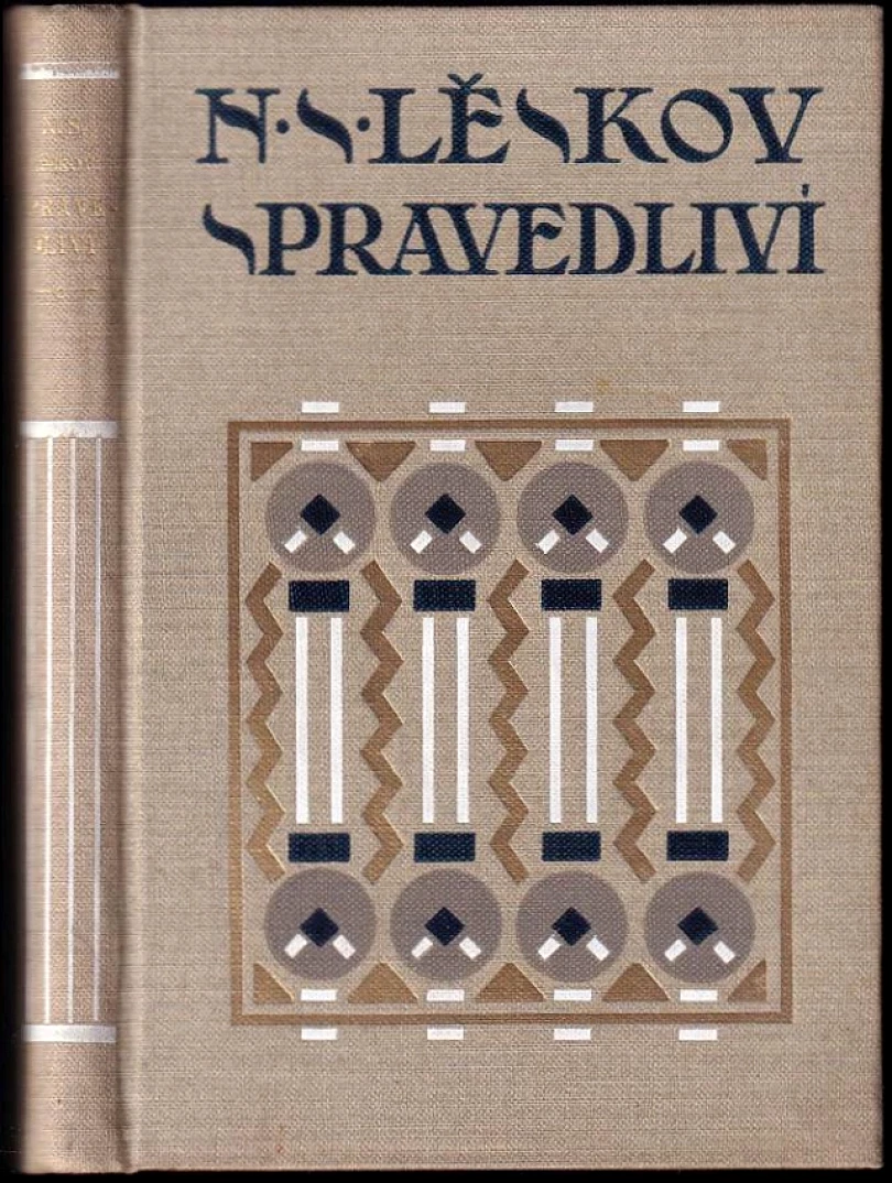 Levně Spravedliví (Nikolaj Semenovič Leskov, 1910)