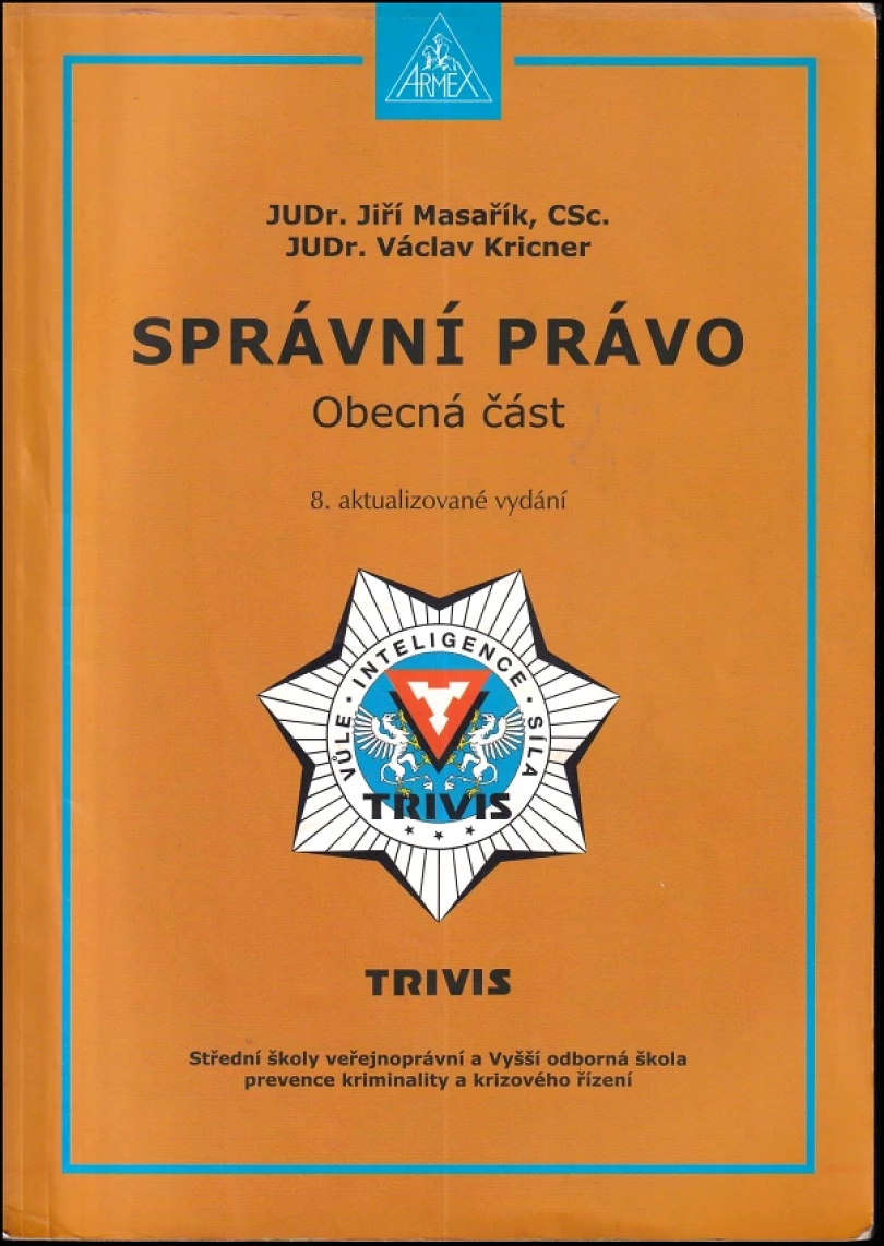 Levně Správní právo (Jiří Masařík, 2018)