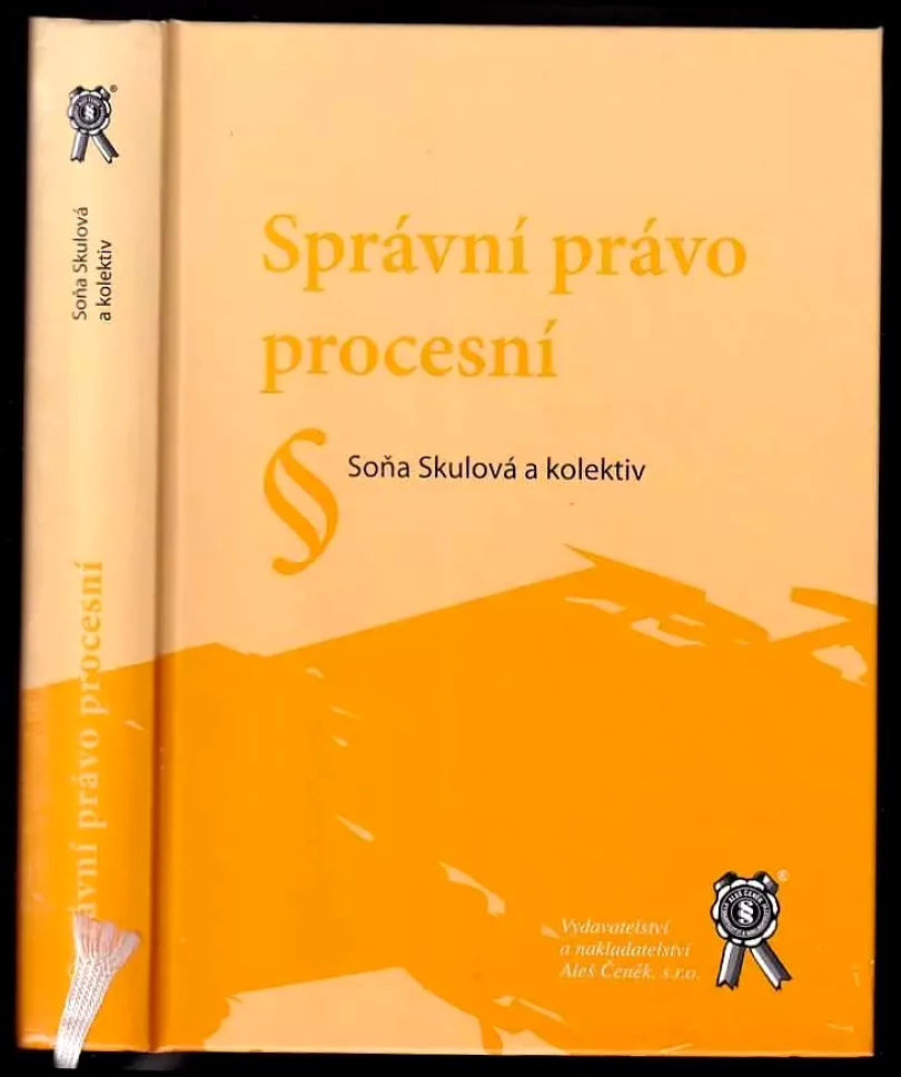 Levně Správní právo procesní (Soňa Skulová, 2008)