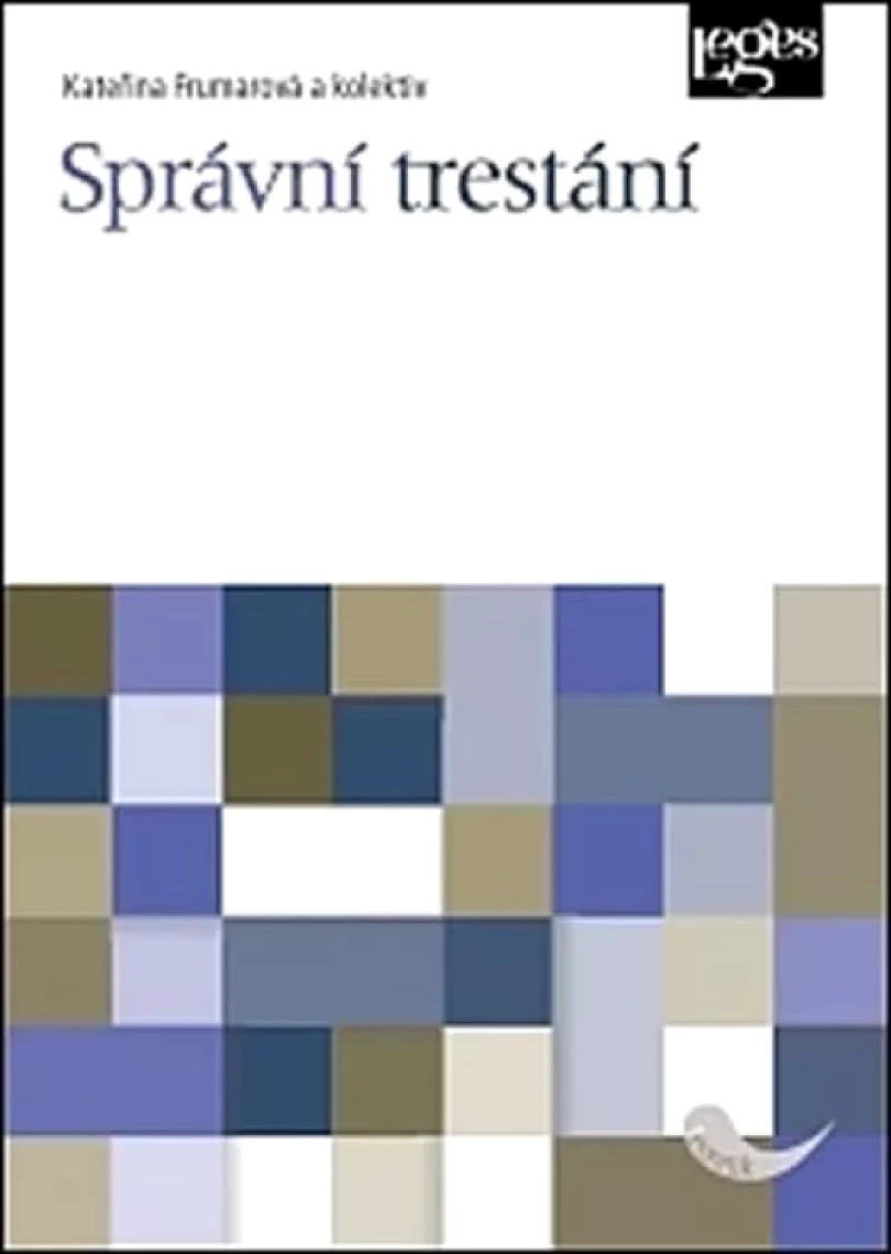 Správní trestání (Kateřina Frumarová, 2017)