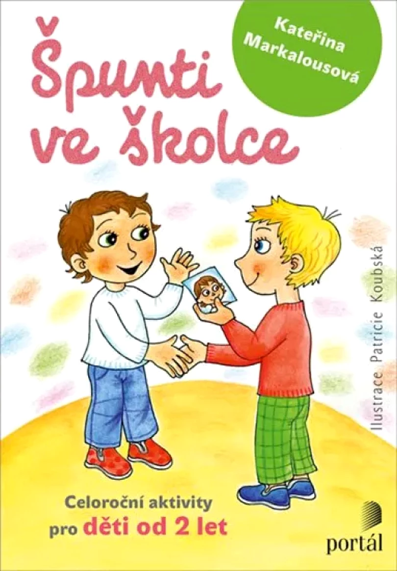 Špunti ve školce (Kateřina Markalousová, 2020)