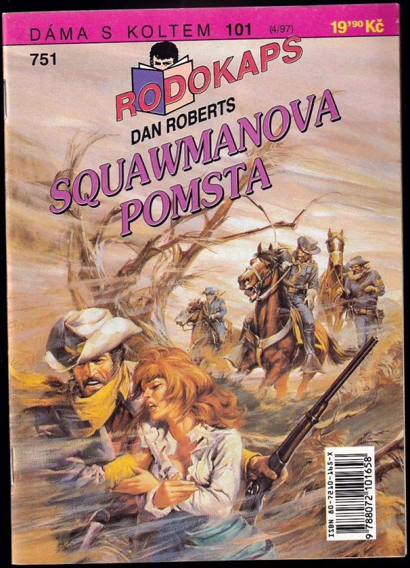 Squawmanova pomsta (Dan Roberts, 1997)