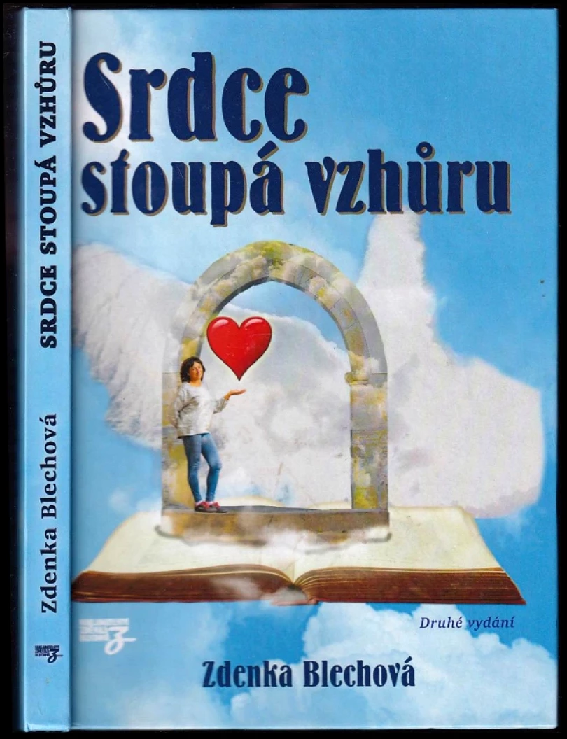 Srdce stoupá vzhůru (Zdenka Blechová, 2020)