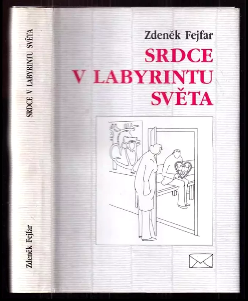 Levně Srdce v labyrintu světa (Zdeněk Fejfar, 1997)