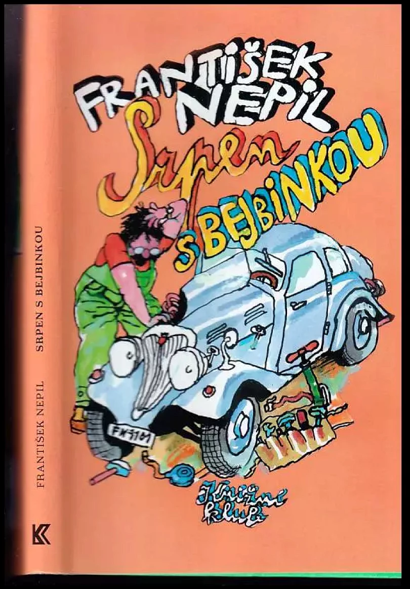 Levně Srpen s bejbinkou (František Nepil, 2010)