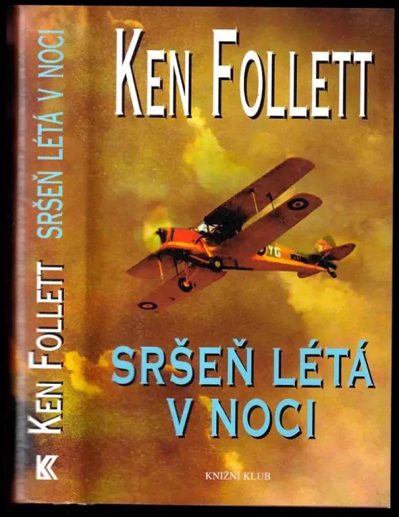 Levně Sršeň létá v noci (Ken Follett, 2005)