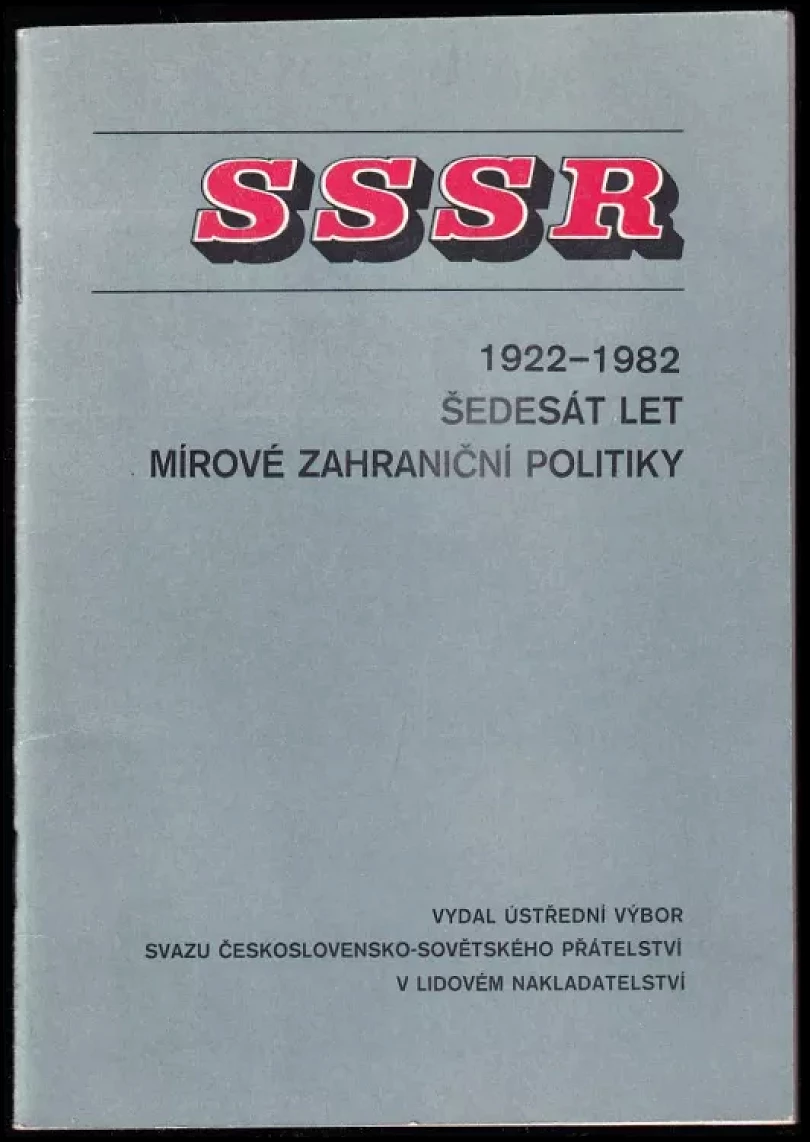 Levně SSSR 1922-1982- Šedesát let mírové zahraniční politiky (, 1957)