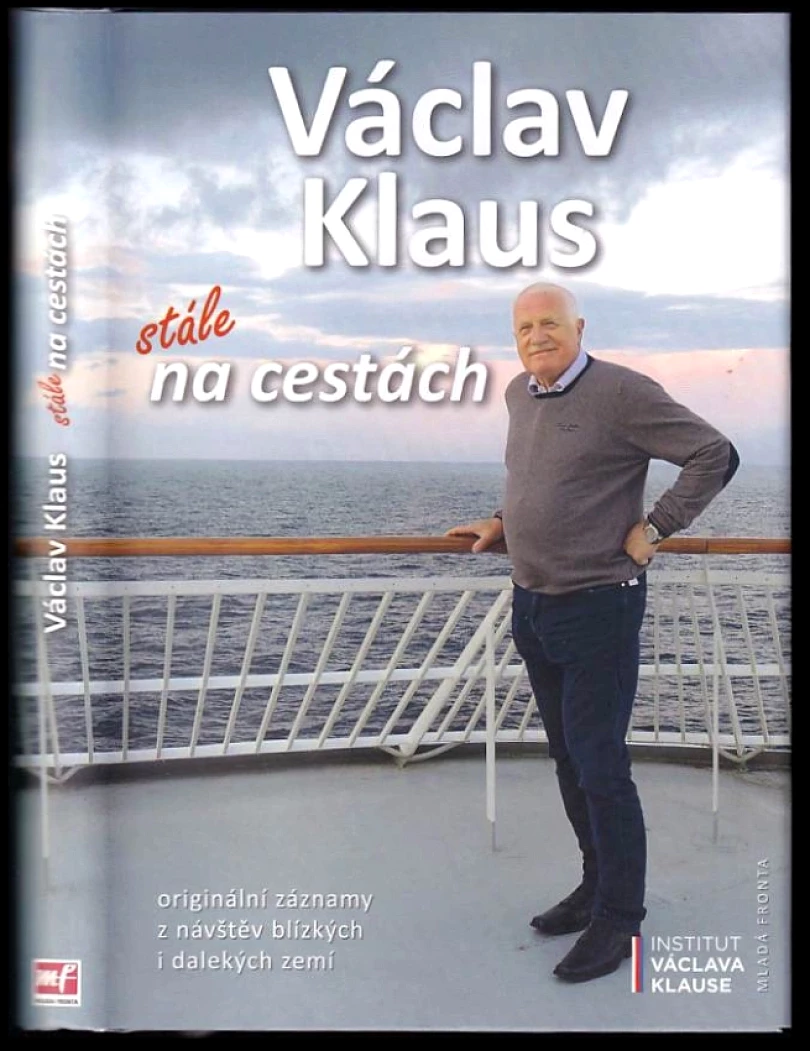Levně Stále na cestách (Václav Klaus, 2019)