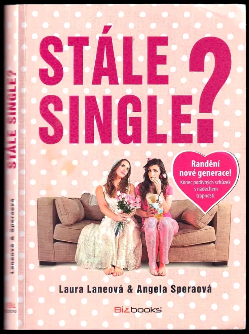 Stále single? (Laura Lane, 2016)