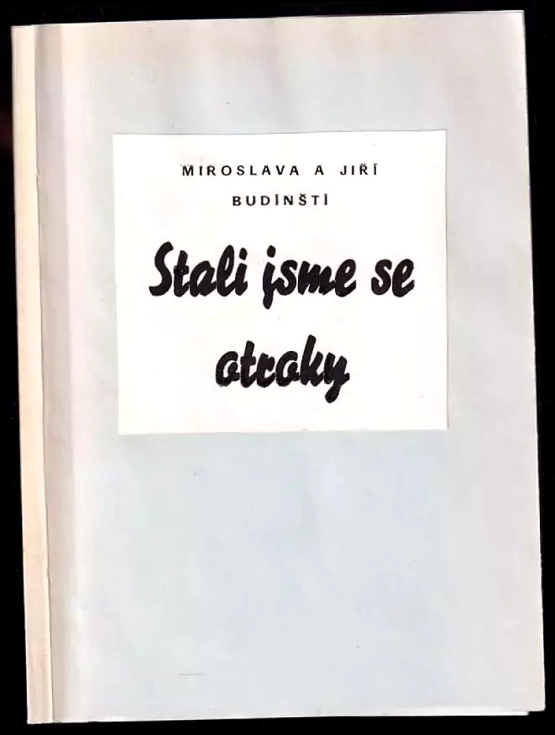 Levně Stali jsme se otroky (Jiří Budínský, )