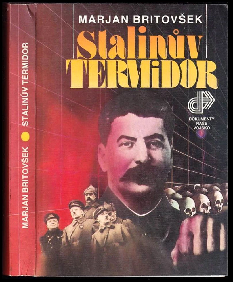 Levně Stalinův termidor (Marjan Britovšek, 1991)