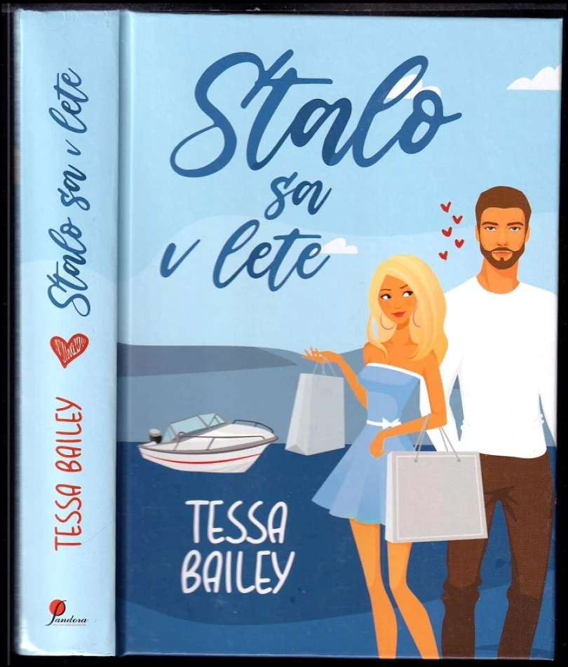 Levně Stalo sa v lete (Tessa S Bailey, 2022)