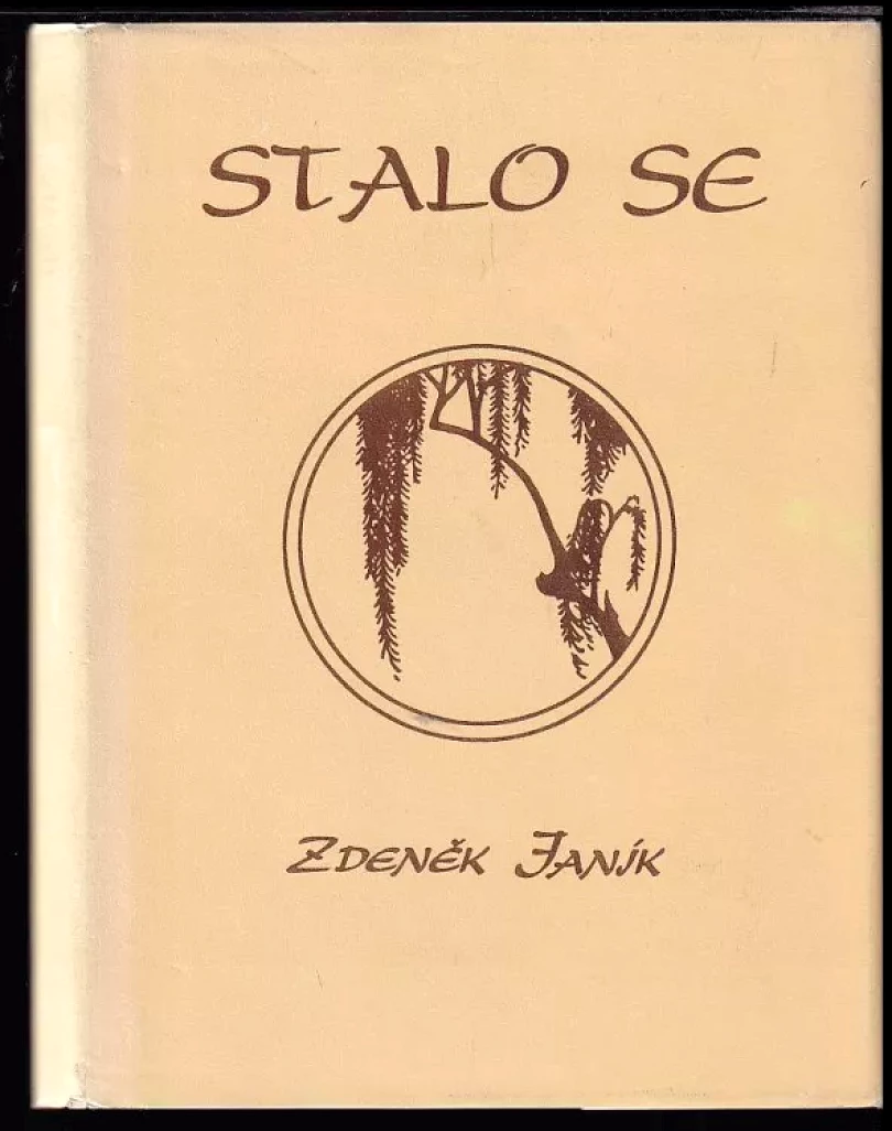 Stalo se PODPIS Zdeněk Janík (Zdeněk Janík, 1993)