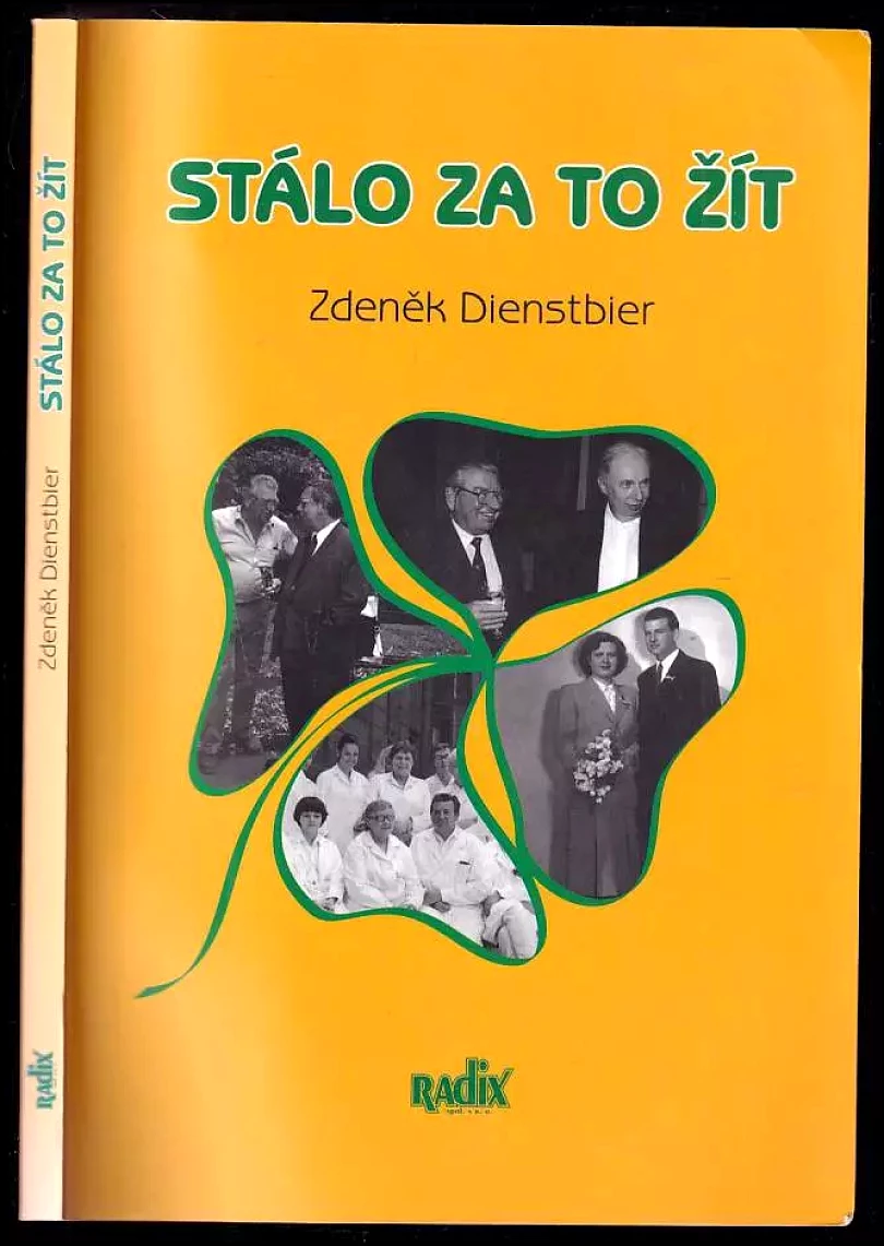 Levně Stálo za to žít (Zdeněk Dienstbier, 2001)