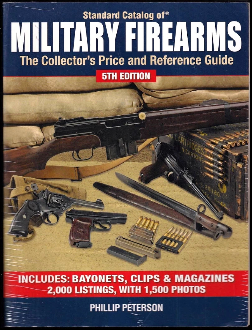Levně Standard Catalog of Military Firearms, The Collector's Price and Reference Guide (Phillip K Peterson, 2009)