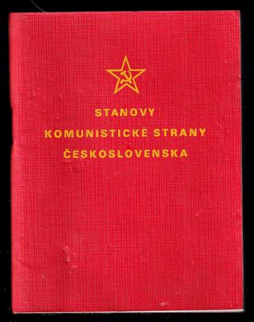 Stanovy Komunistické strany Československa schválené 12. sjezdem KSČ dne 8. prosince 1962, doplněné a upravené 13. sjezdem KSČ dne 4. června 1966, ...