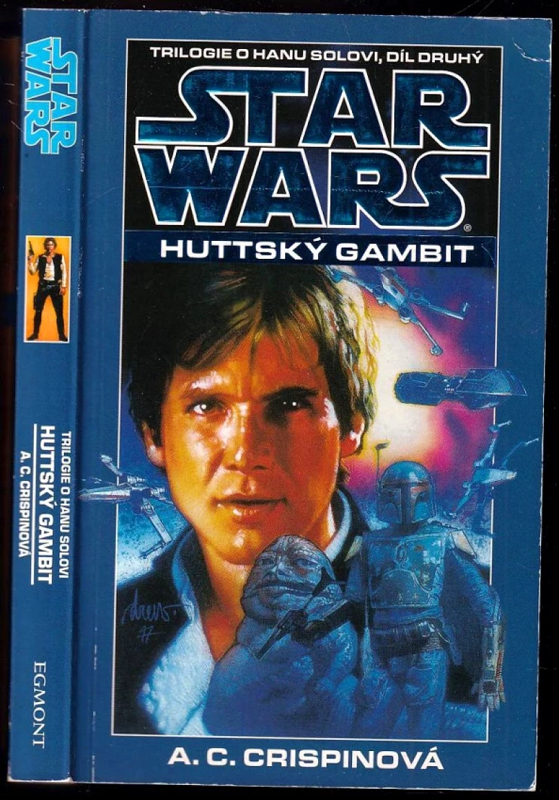 Star Wars, Huttský gambit - trilogie o Hanu Solovi (Ann C Crispin, 2005)