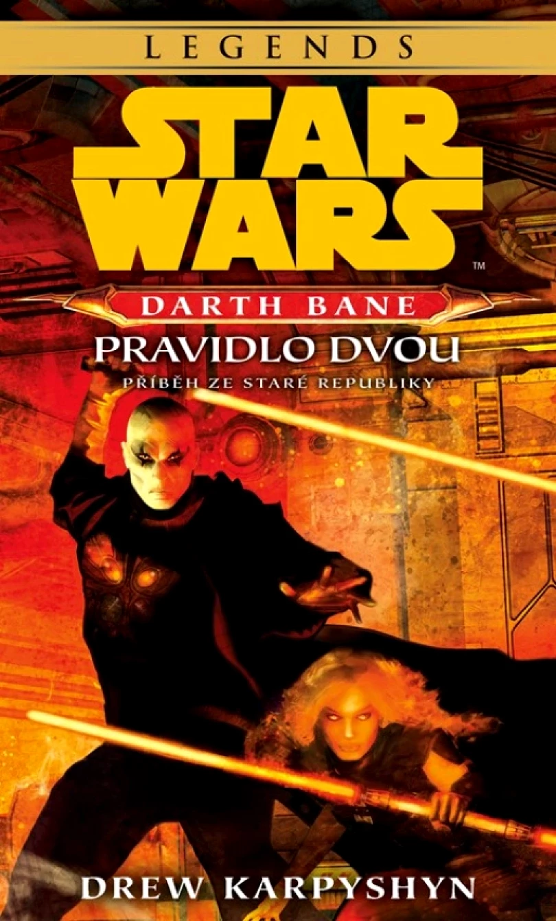 Star Wars - Darth Bane 2. Pravidlo dvou (Karpyshyn Drew, 2022)