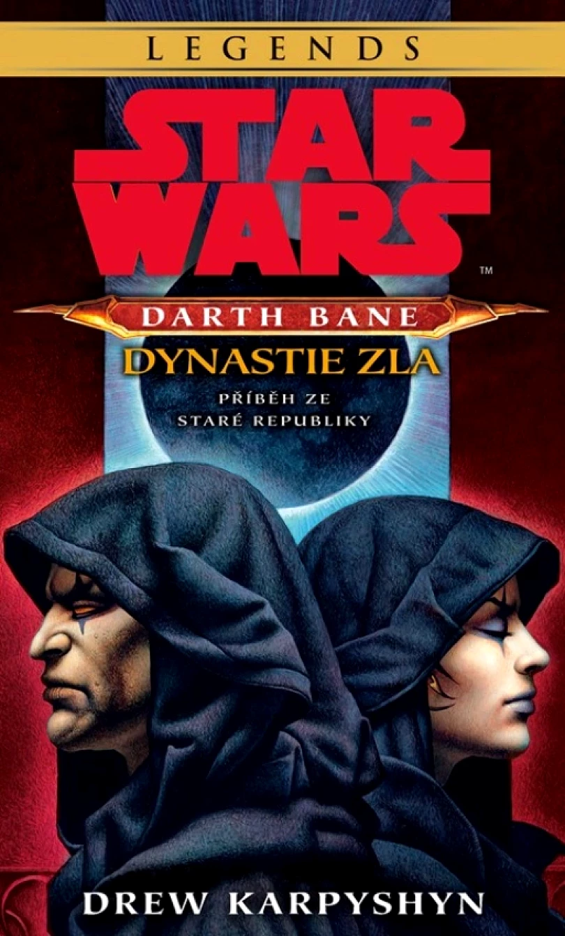 Star Wars - Darth Bane 3. Dynastie zla (Karpyshyn Drew, 2022)