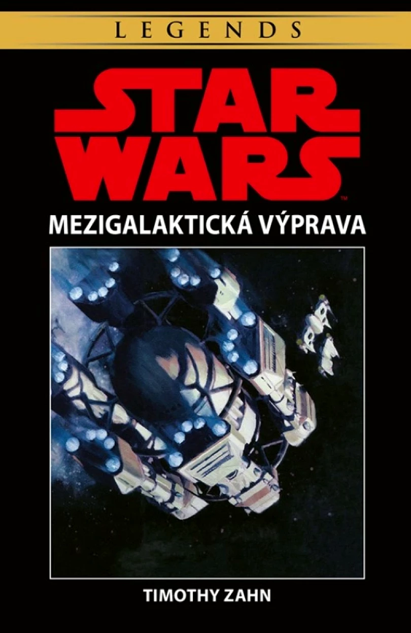 Star Wars - Mezigalaktická výprava (Zahn Timothy, 2022)