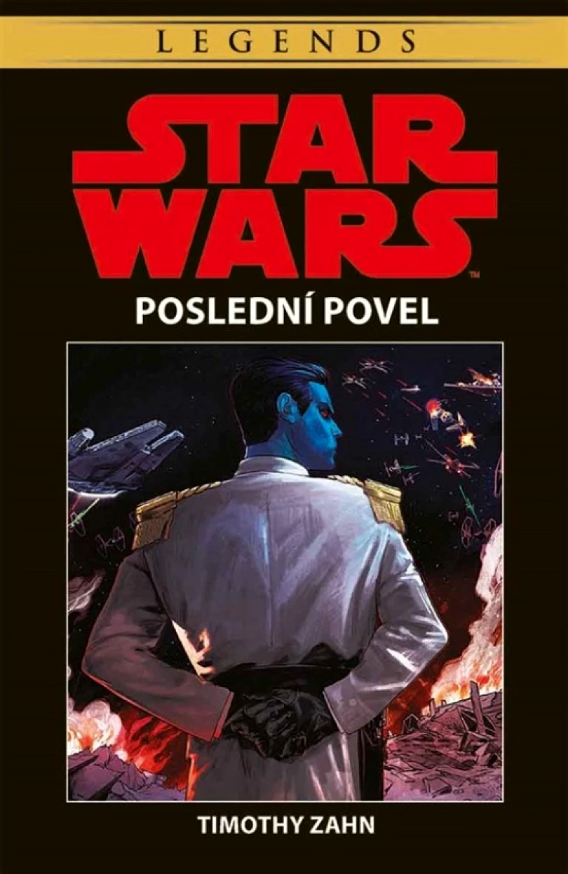 Star Wars - Poslední povel (Zahn Timothy, 2021)